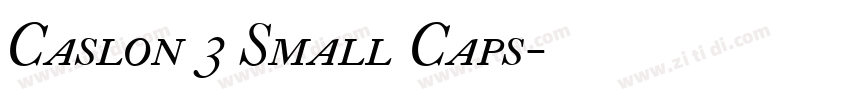 Caslon 3 Small Caps字体转换